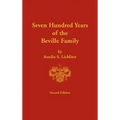 Seven Hundred Years of the Beville Family