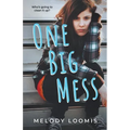 One Big Mess