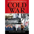 Cold War: The Essential Reference Guide
