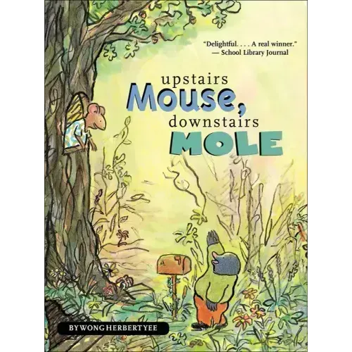 Upstairs Mouse, Downstairs Mole