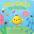 Little Chick's Springtime: A Spring Board Book for Kids