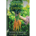 Divine Feminine Handbook: Self-Reliance in a Changing World