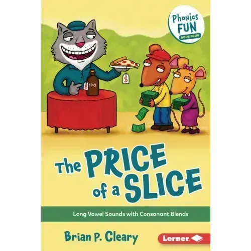 The Price of a Slice: Long Vowel Sounds with Consonant Blends