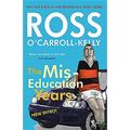 Ross O'Carroll-Kelly, the Miseducation Years