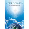 A Gift From God