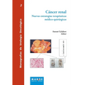Cáncer renal: Nuevas estrategias terapéuticas médico-quirúrgicas