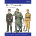 The Waffen-SS (1): 1. to 5. Divisions