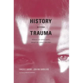 History Beyond Trauma