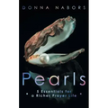 Pearls: 5 Essentials for a Richer Prayer Life