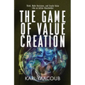 The Game of Value Creation