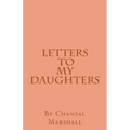 Letters to My Daughters