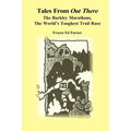 Tales From Out There: The Barkley Marathons, The World's Toughest Trail Race