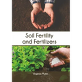 Soil Fertility and Fertilizers