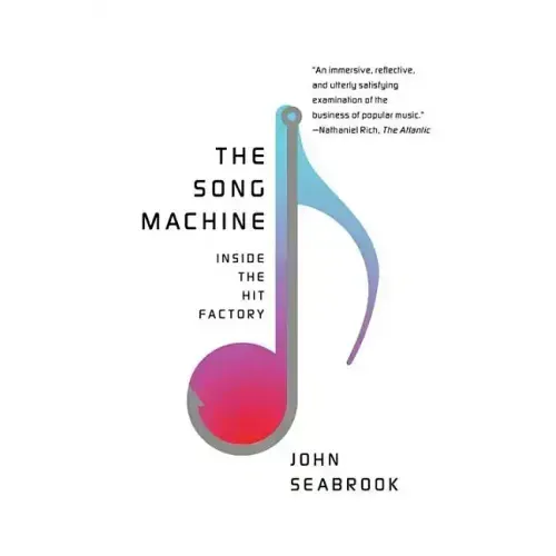 The Song Machine: Inside the Hit Factory