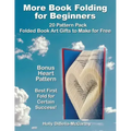 More Book Folding For Beginners: 20 Pattern Pack Folded Book Art Gifts to Make for Free