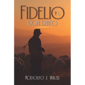 Fidelio y el don divino