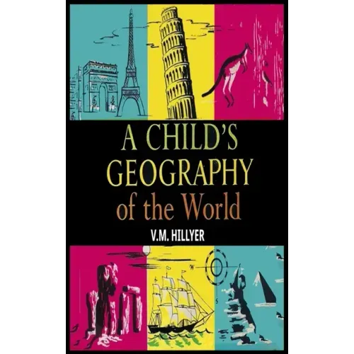 A Child's Geography of the World