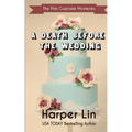 A Death Before the Wedding