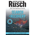 Search & Recovery: A Retrieval Artist Universe Novel: Book Four of the Anniversary Day Saga
