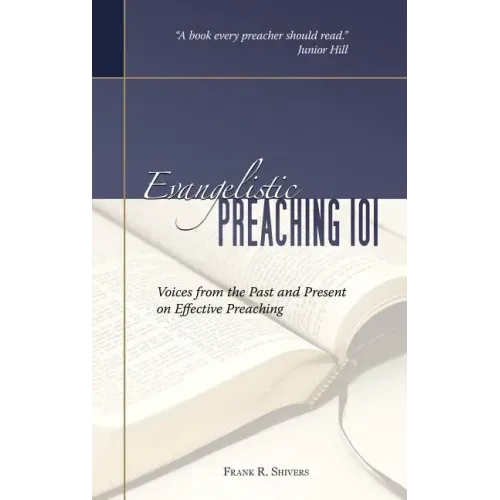 Evangelistic Preaching 101