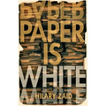 Paper Is White