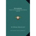 Numbers: Their Occult Power and Mystic Virtues