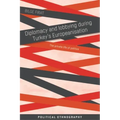 Diplomacy and Lobbying During Turkey's Europeanisation: The Private Life of Politics