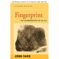 Fingerprint: The Autobiography Of Us All