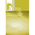Deification in Eastern Orthodox Theology