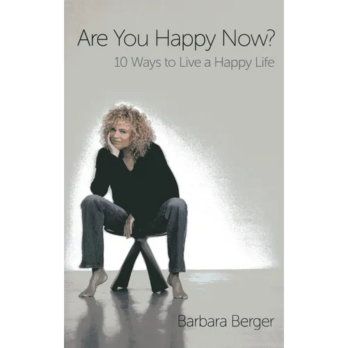 Are You Happy Now?
