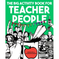 The Big Activity Book for Teacher People