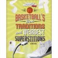 Basketball's Best Traditions and Weirdest Superstitions