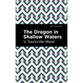 The Dragon in Shallow Waters