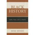 Black History: More than Just a Month