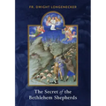 The Secret of the Bethlehem Shepherds