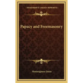 Papacy and Freemasonry