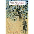 Ceux Qui Sement: Graines de Resistance