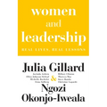Women and Leadership: Real Lives, Real Lessons