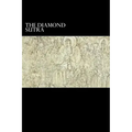 The Diamond Sutra: and The Heart Sutra