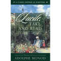 Lucile, Take and Read: A Classic Defense of Scripture