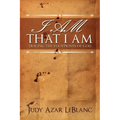 I Am That I Am
