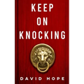 Keep On Knocking