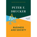 Peter F. Drucker on Business and Society