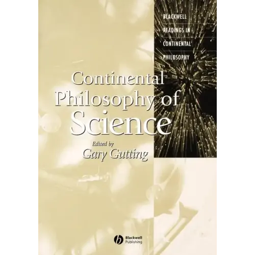 Continental Philosophy of Science