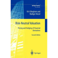 Risk-Neutral Valuation: Pricing and Hedging of Financial Derivatives