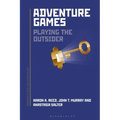 Adventure Games: Playing the Outsider