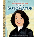 Mi Little Golden Book Sobre Sonia Sotomayor (My Little Golden Book about Sonia Sotomayor Spanish Edition)