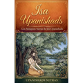 Isa Upanishads: Los Antiguos Sutras de los Upanishads