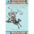 Traveling Economies: American Women's Travel Writing