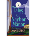 Tales of Naybor Manor